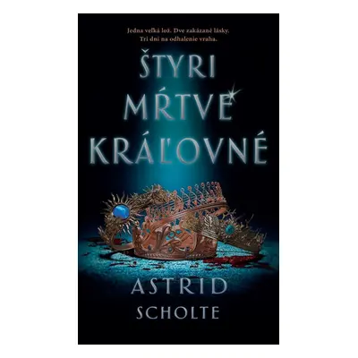 Štyri mŕtve kráľovné - Astrid Scholteová