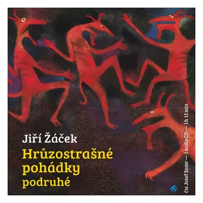 Hrůzostrašné pohádky podruhé - Jiří Žáček