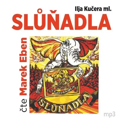 Slůňadla - Ilja Kučera ml.