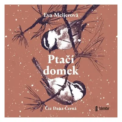 Ptačí domek - Eva Meijerová