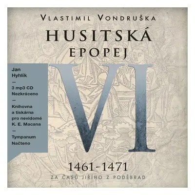 Husitská epopej VI - Vlastimil Vondruška