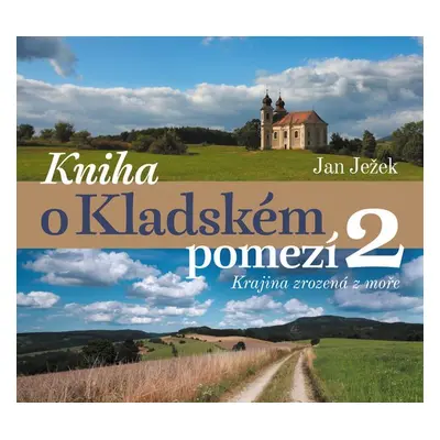 Kniha o Kladském pomezí - Jan Ježek