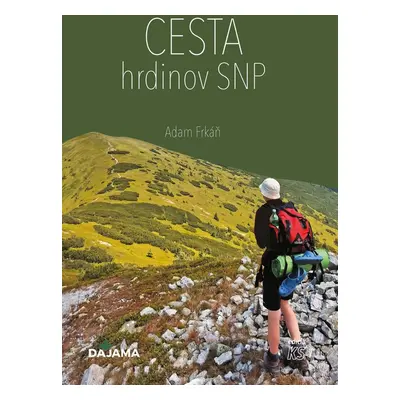 Cesta hrdinov SNP - Adam Frkáň