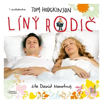 Líný rodič - Tom Hodgkinson