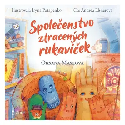 Společenstvo ztracených rukaviček - Oksana Maslova