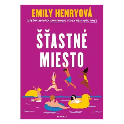 Šťastné miesto - Emily Henryová