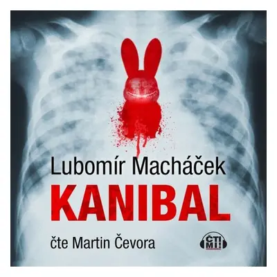 Kanibal - Lubomír Macháček