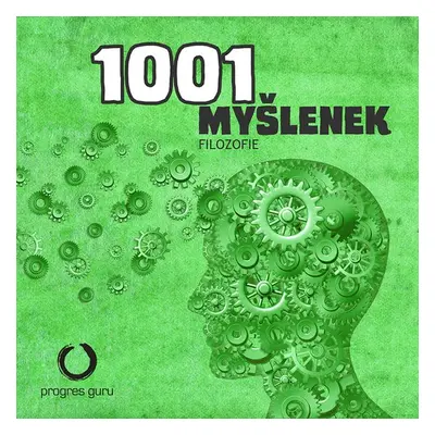 1001 myšlenek: část Filozofie - Robert Arp