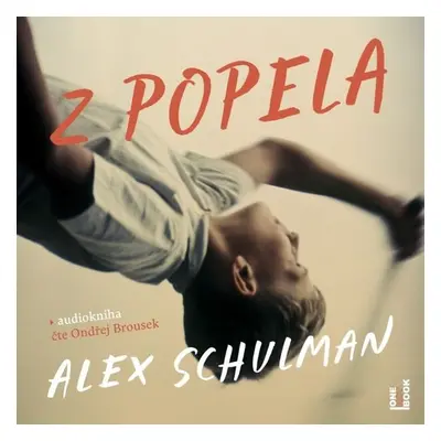 Z popela - Alex Schulman