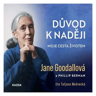 Důvod k naději - Jane Goodall