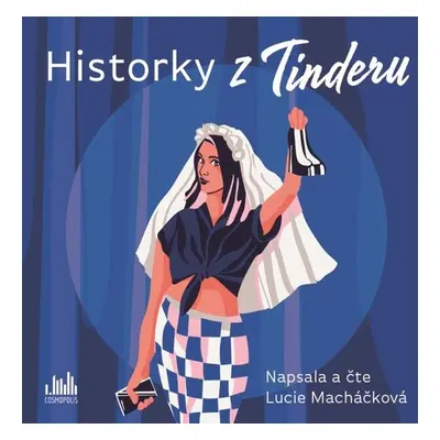 Historky z Tinderu - Lucie Macháčková