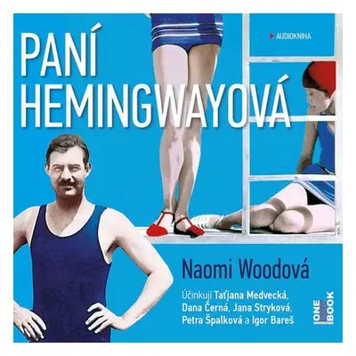 Paní Hemingwayová - Naomi Wood