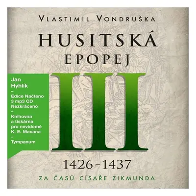 Husitská epopej III. - Vlastimil Vondruška