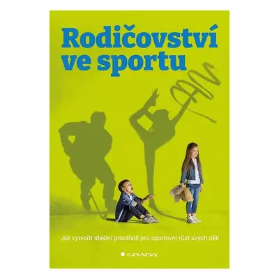 Rodičovství ve sportu - Kateřina Vejvodová