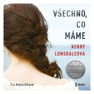 Všechno, co máme - Kerry Lonsdaleová