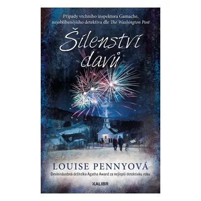 Šílenství davů - Louise Penny