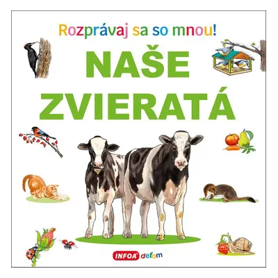 Naše zvieratá - Autor Neuveden