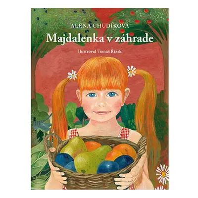 Majdalenka v záhrade - Alena Chudíková