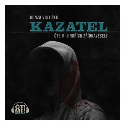 Kazatel - Honza Vojtíšek