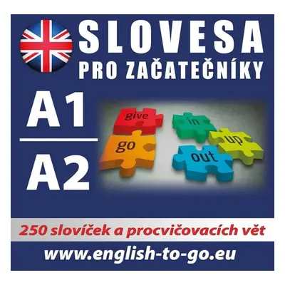 Angličtina – Slovesa pro začátečníky - kolektiv autorů