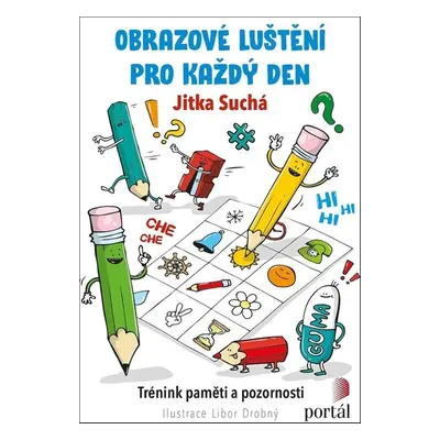 Obrazové luštění pro každý den - Libor Drobný