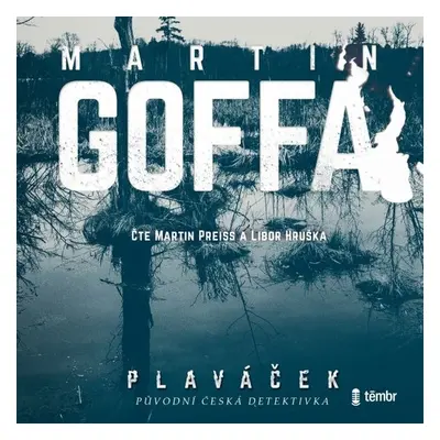 Plaváček - Martin Goffa