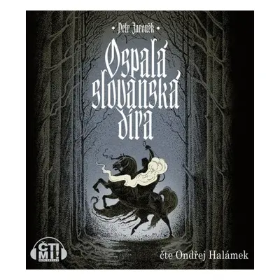 Ospalá slovanská díra - Petr Jaroněk