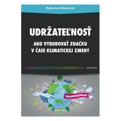 Udržateľnosť - Katarína Chomová