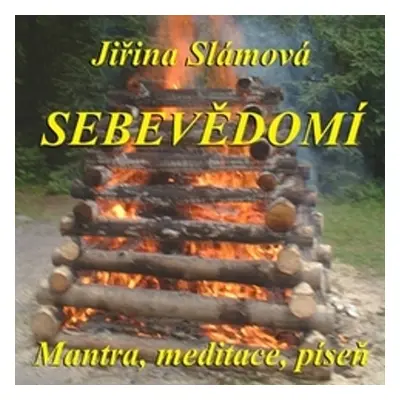 Sebevědomí - Jiřina Slámová