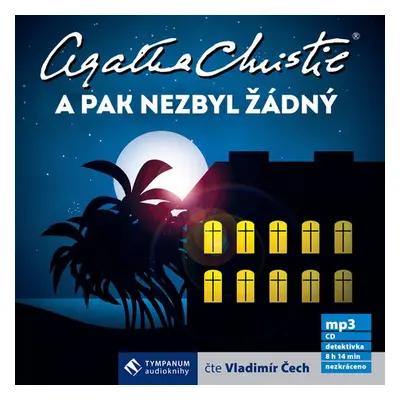 A pak nezbyl žádný - Agatha Christie