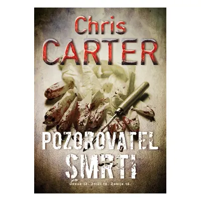 Pozorovatel smrti - Chris Carter