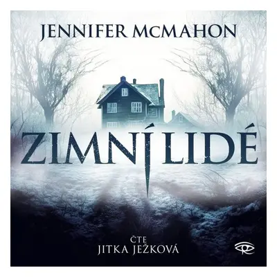 Zimní lidé - Jennifer McMahon