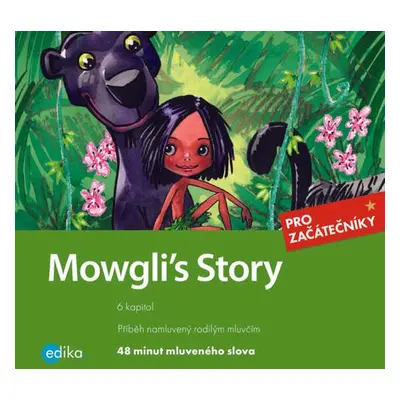 Mowgli´s Story - Joseph Rudyard Kipling