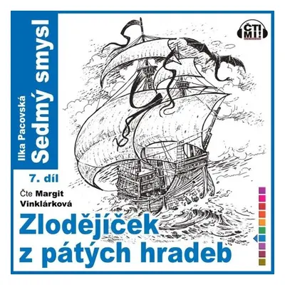 Zlodějíček z pátých hradeb - Ilona Pacovská