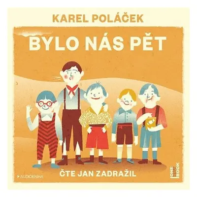 Bylo nás pět - Karel Poláček