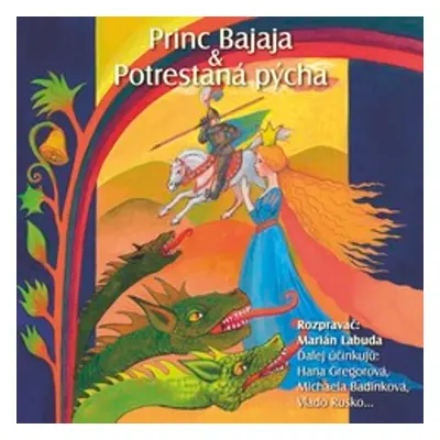 NAJKRAJŠIE ROZPRÁVKY 1 - Princ Bajaja & Potrestaná pýcha - Různí autoři