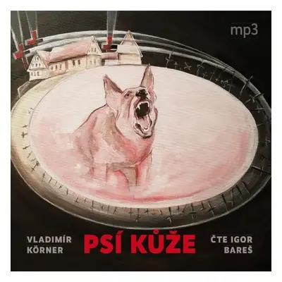 Psí kůže - Vladimír Körner