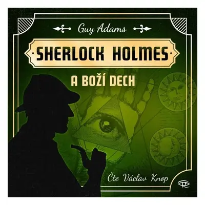 Sherlock Holmes a Boží dech - Guy Adams