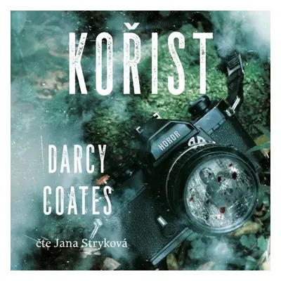 Kořist - Darcy Coates