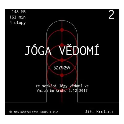 Jóga vědomí slovem 2 - Jiří Krutina