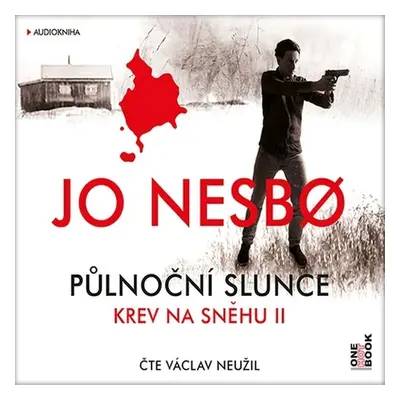 Půlnoční slunce: Krev na sněhu II. - Jo Nesbo