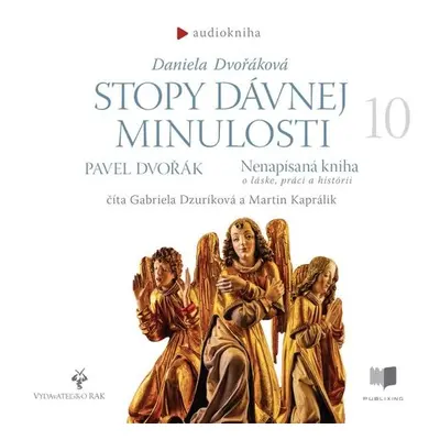 Stopy dávnej minulosti 10 - Pavel Dvořák