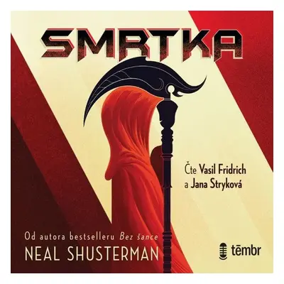 Smrtka - Neal Shusterman