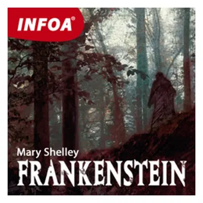 Frankenstein - Mary Shelley