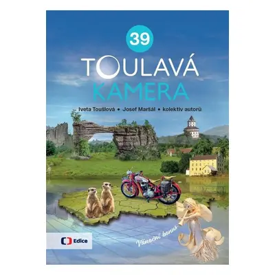 Toulavá kamera 39 - Iveta Toušlová