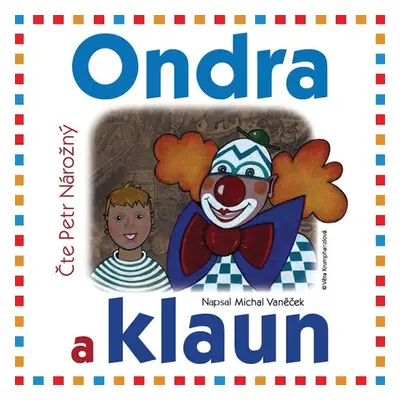 Ondra a klaun - Michal Vaněček