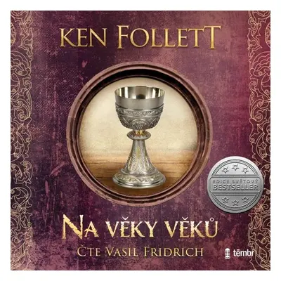 Pilíře země 2 - Na věky věků - Ken Follett