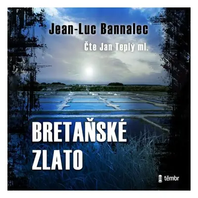 Bretaňské zlato - Jean-Luc Bannalec