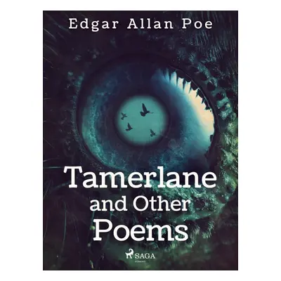 Tamerlane and Other Poems - Edgar Allan Poe