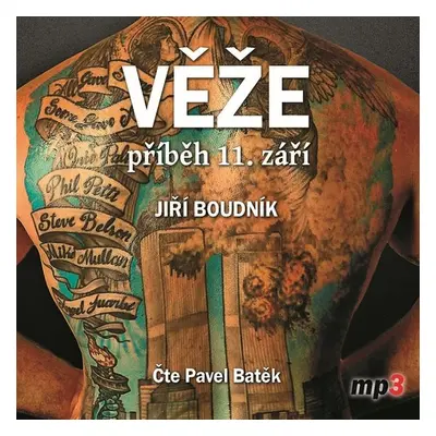 Věže, příběh 11. září - Petr Batěk